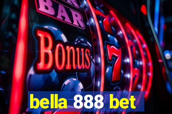 bella 888 bet